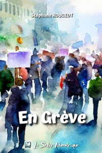 En Grève