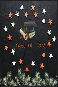Class of 2018 ( Blank and lined Journal)