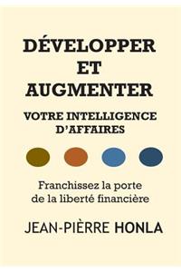 Développer Et Augmenter Votre Intelligence d'Affaires