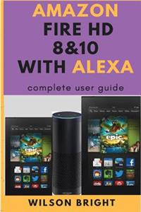 Amazon fire tablet HD 8 & 10 with Alexa