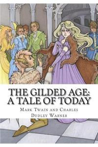 The Gilded Age