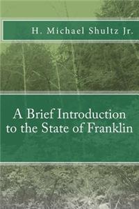 Brief Introduction to the State of Franklin