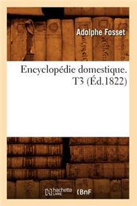 Encyclopédie Domestique. T3 (Éd.1822)