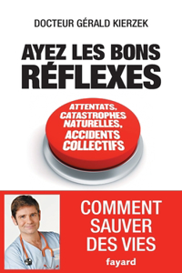 Ayez les bons réflexes