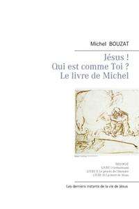 Jésus ! Qui est comme Toi ?