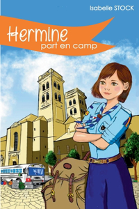 HERMINE part en camp