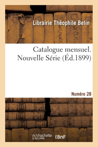 Catalogue mensuel. Numéro 28