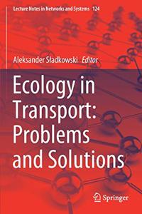 Ecology in Transport: Problems and Solutions