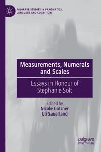 Measurements, Numerals and Scales