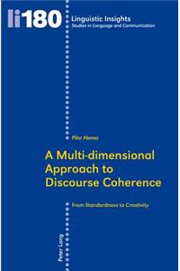 Multi-dimensional Approach to Discourse Coherence