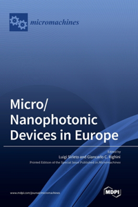 Micro/Nanophotonic Devices in Europe