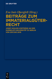 Beiträge Zum Immaterialgüterrecht