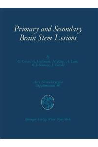 Primary and Secondary Brain Stem Lesions