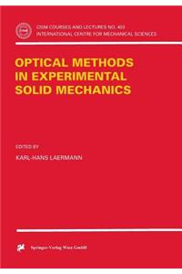 Optical Methods in Experimental Solid Mechanics
