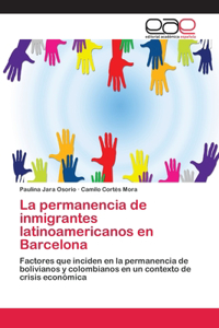 La permanencia de inmigrantes latinoamericanos en Barcelona