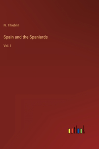 Spain and the Spaniards