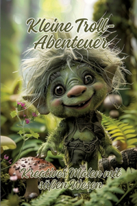 Kleine Troll-Abenteuer