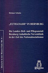 Euthanasie in Bernburg