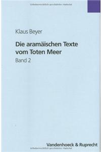 Die Aramaischen Texte Vom Toten Meer Band 2