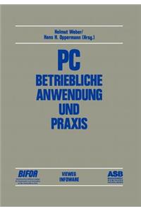 PC — Betriebliche Anwendung und Praxis