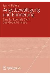 Angstbewältigung Und Erinnerung