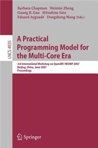 A Practical Programming Model for the Multi-Core Era