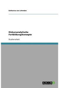 Diskursanalytische Fortbildungskonzepte