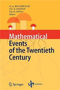 Mathematical Events of the Twentieth Century