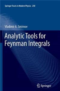 Analytic Tools for Feynman Integrals