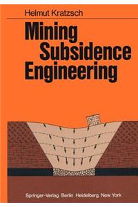 Mining Subsidence Engineering