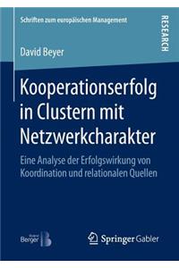 Kooperationserfolg in Clustern Mit Netzwerkcharakter