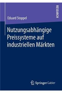 Nutzungsabhängige Preissysteme Auf Industriellen Märkten