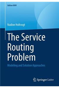 Service Routing Problem