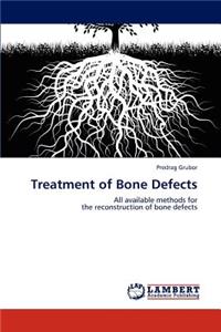 Treatment of Bone Defects