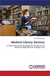 Medical Library Services