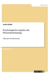 Psychologische Aspekte der Preiswahrnehmung