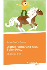 Stotter-Timo Und Sein Bobo-Pony