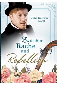 Zwischen Rache und Rebellion