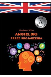 Angielski przez skojarzenia