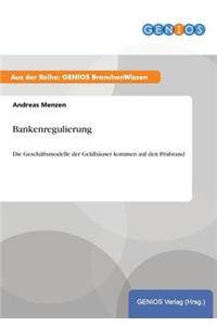 Bankenregulierung