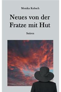 Neues von der Fratze mit Hut: Satiren