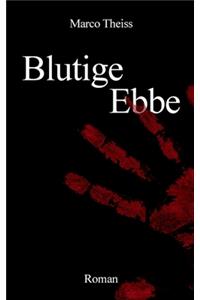 Blutige Ebbe