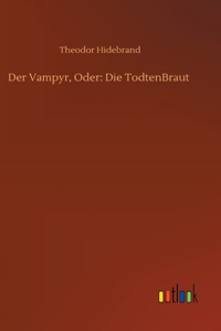 Vampyr, Oder