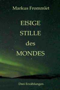 Eisige Stille des Mondes