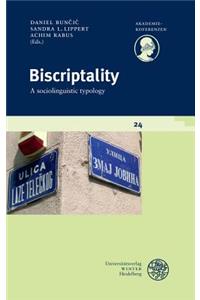 Biscriptality: A Sociolinguistic Typology