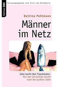 Männer im Netz