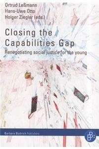 Closing the Capabilities Gap: Renegotiating Social Justice for the Young