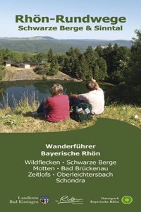 Rhon-Rundwege Schwarze Berge & Sinntal