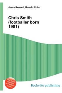 Chris Smith (Footballer Born 1981)