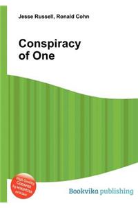 Conspiracy of One